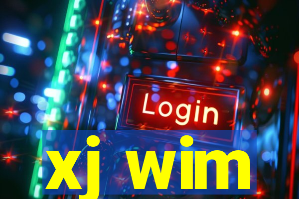 xj wim